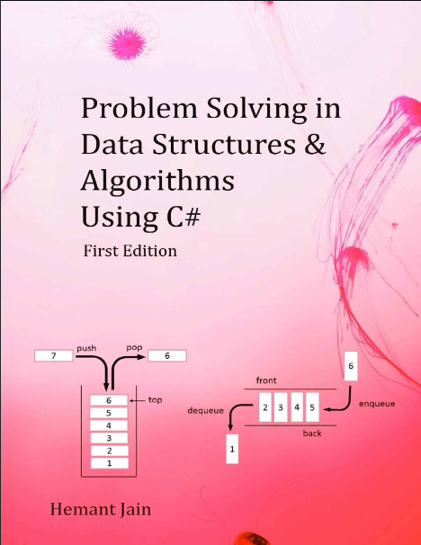 Problem Solving in Data Structures & Algorithms Using C sharp